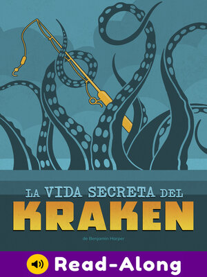 cover image of La vida secreta del kraken